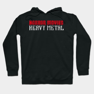 Horror Movies Heavy Metal Hoodie